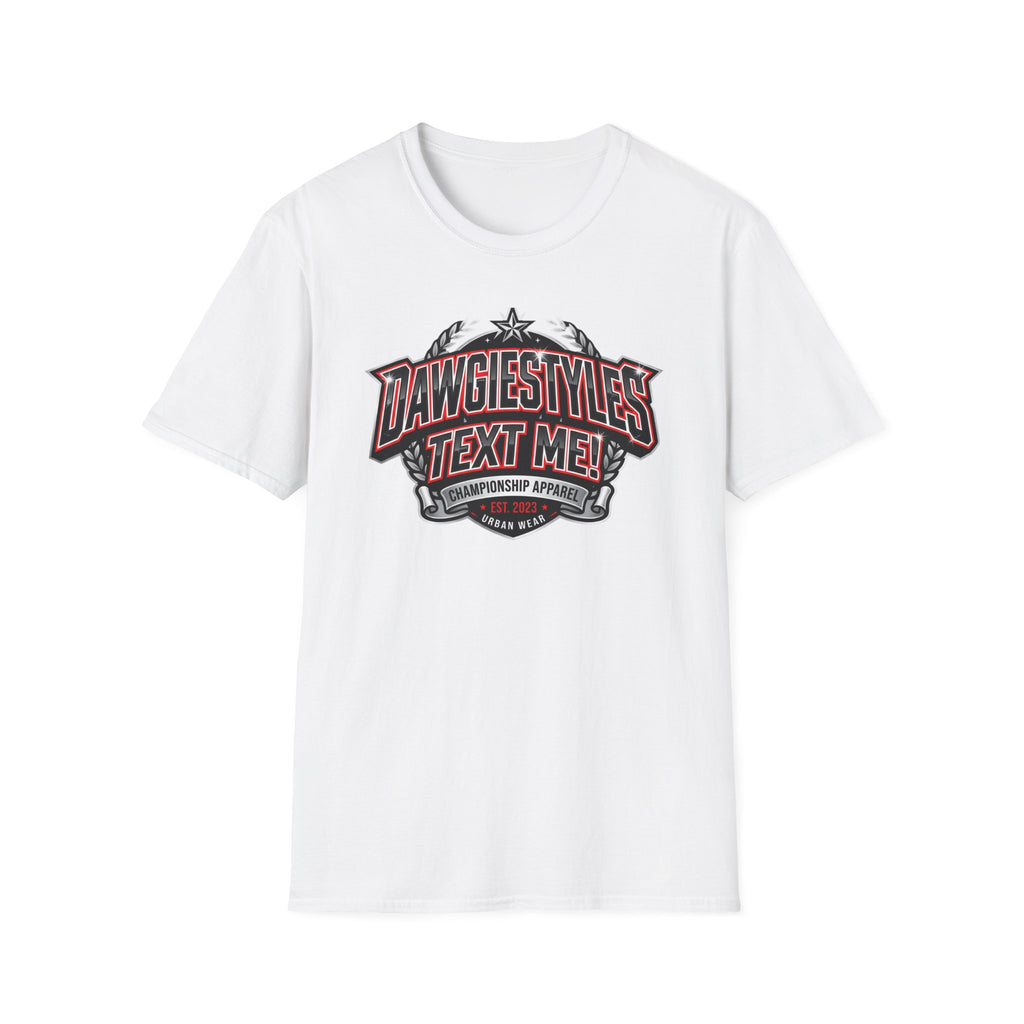 DawgiesTyles "Text Me!" Graphic T-Shirt