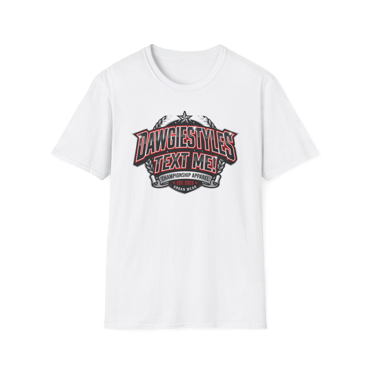 DawgiesTyles "Text Me!" Graphic T-Shirt