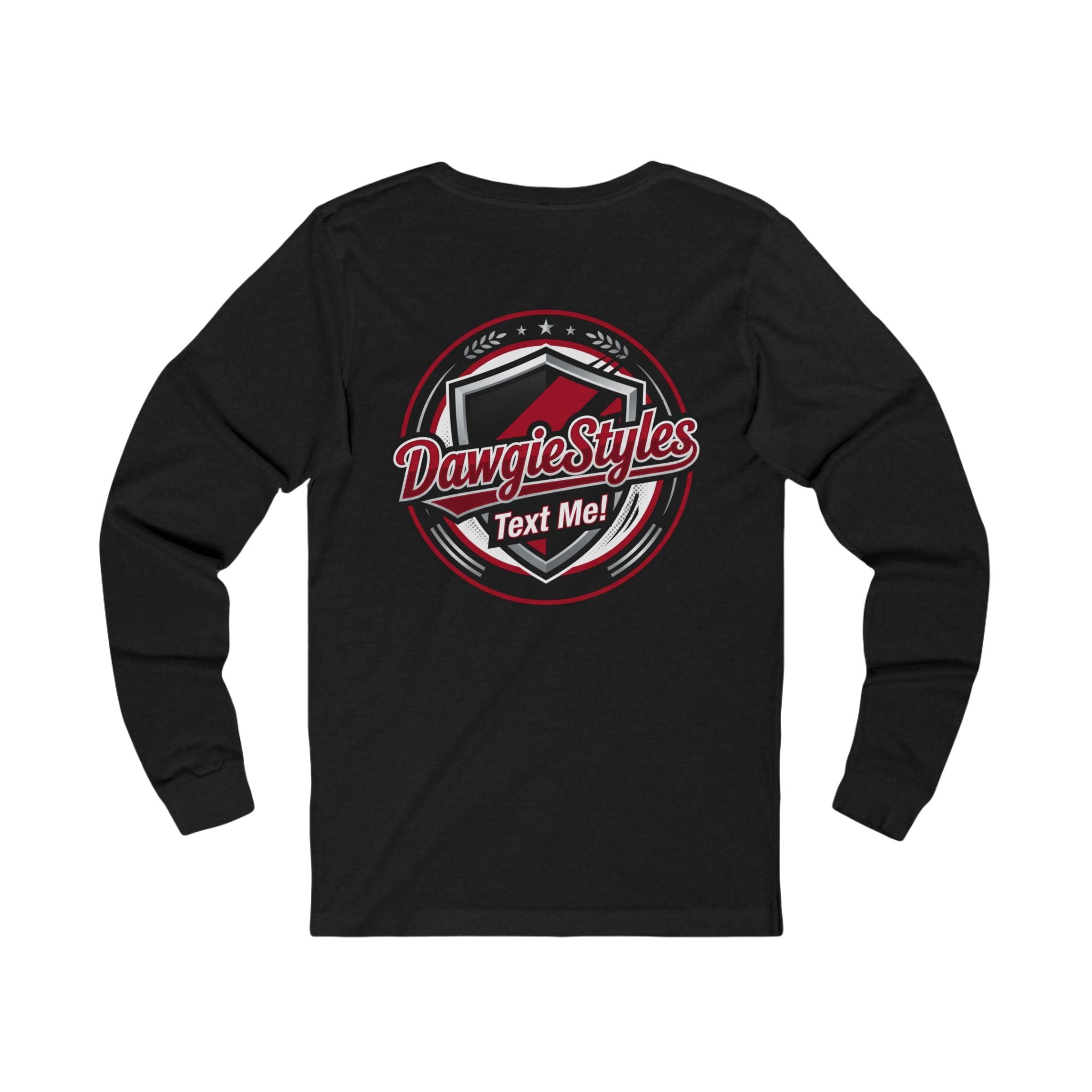 DawgieStyles Logo Long Sleeve Tee — "Text Me!" Graphic