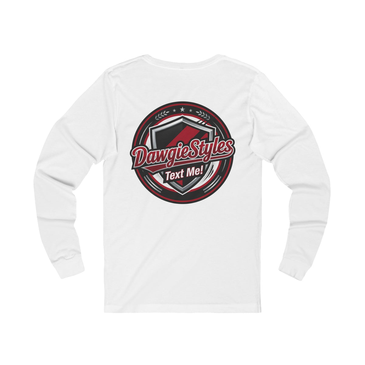 DawgieStyles Logo Long Sleeve Tee — "Text Me!" Graphic