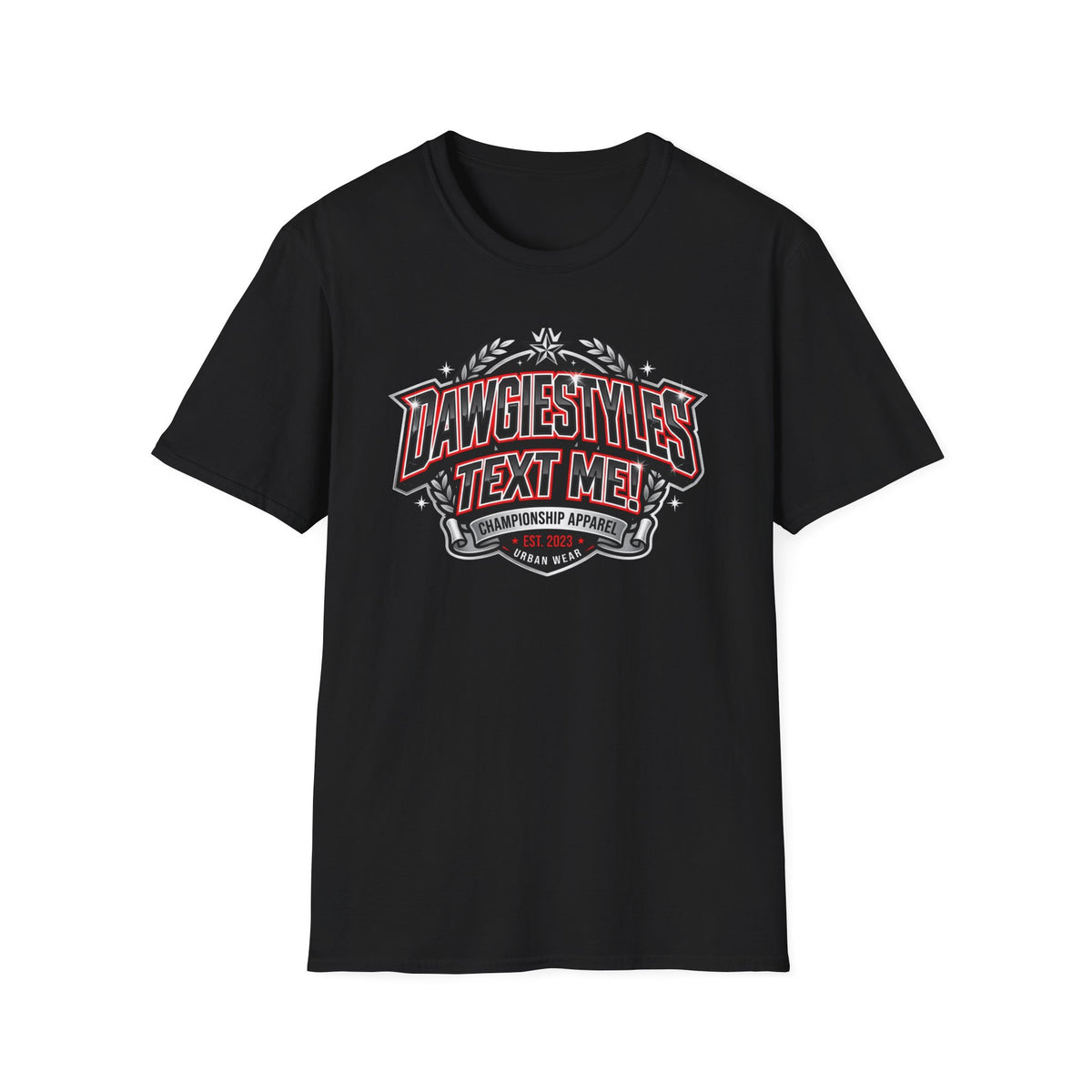 DawgiesTyles "Text Me!" Graphic T-Shirt