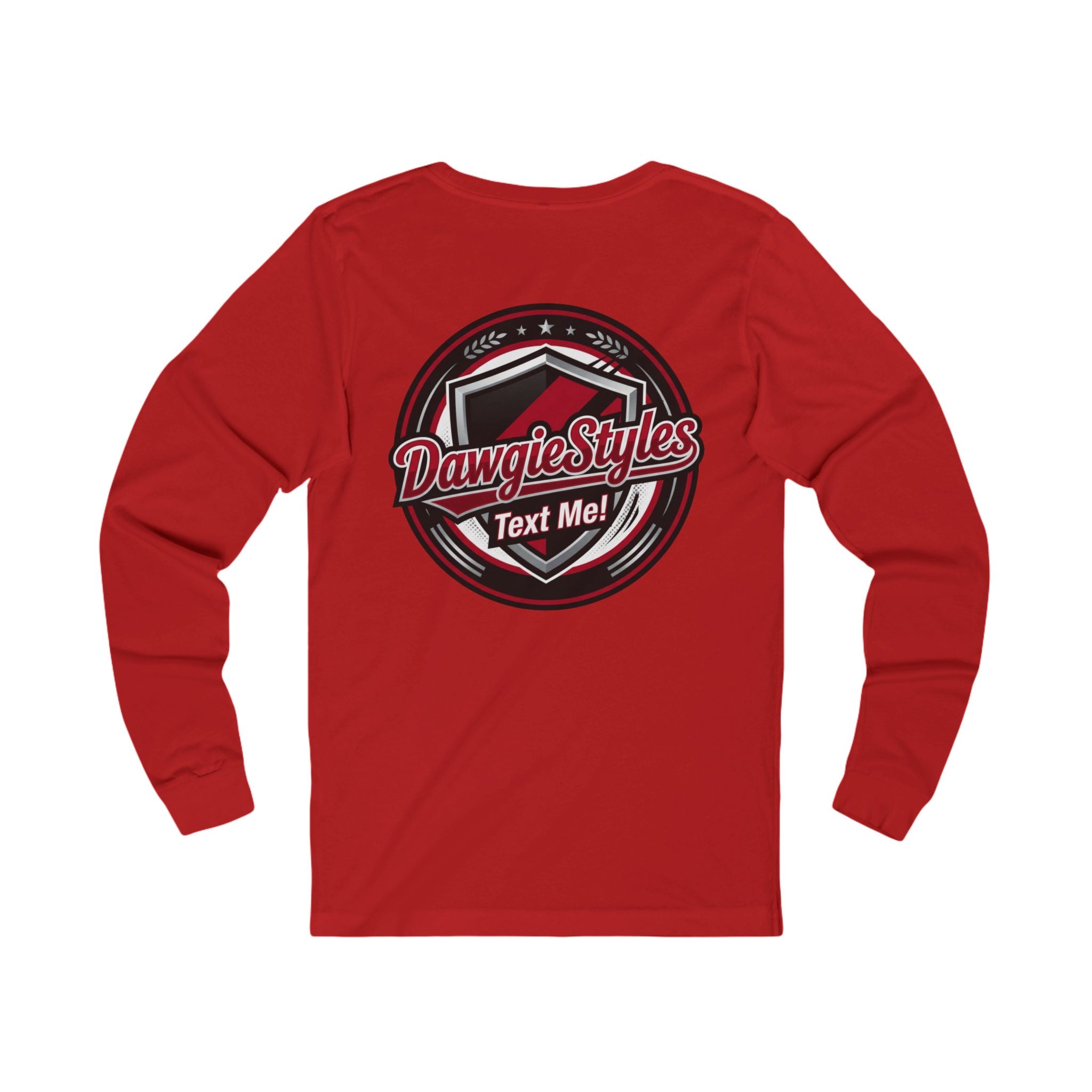 DawgieStyles Logo Long Sleeve Tee — "Text Me!" Graphic